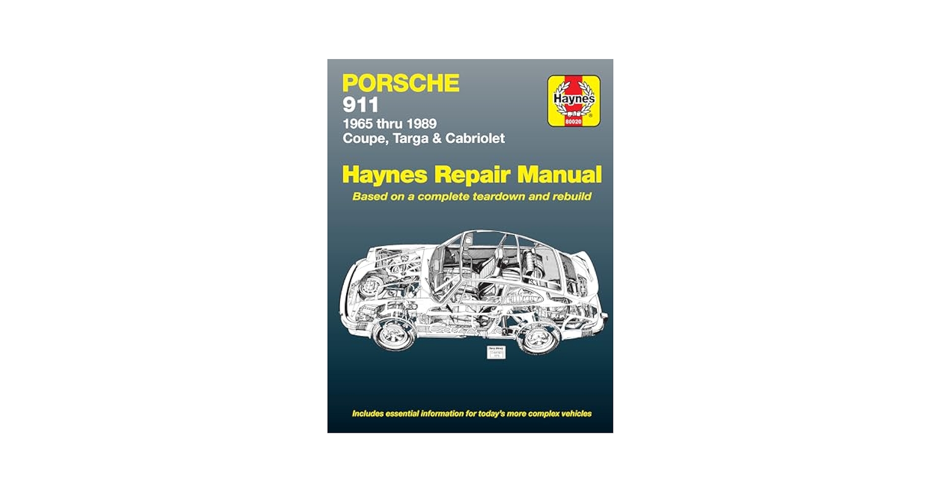 Porsche 911: Automotive Repair Manual, 1965 to 1989 - Coupe